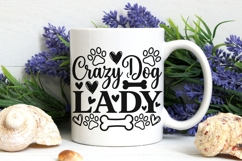 Crazy Dog Lady Svg, Dog Mom Svg, Funny Dog Lover Svg. Product Image 7
