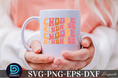Choose kindness SVG, Inspirational SVG Product Image 4