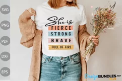 Funny Girl / She Is Fierce - Strong - Brave - Full of Fire Product Image 1