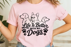 Life Is Better With My Dogs Svg, Dog Mom Svg, Dog Lover Svg. Product Image 7