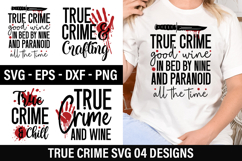 True crime Quotes Design - True crime T-shirt Design Product Image 1