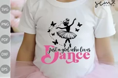 Just A Girl Who Loves To Dance SVG Cut files/ Dancer Design Product Image 2