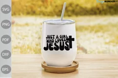 Just A Girl Who Loves Jesus With Cross SVG Design Product Image 2