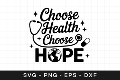 Choose Health Choose Hope Awareness SVG PNG Product Image 1
