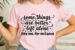 Some Things Are Better Left Alone Svg, Funny Introvert Svg. Product Image 7