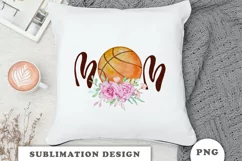 Basketball Mom Sublimation Design png Product Image 6