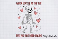 When love is in the air but you are dead inside PNG Product Image 1