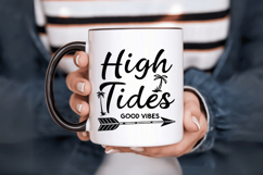 High Tides Good Vibes SVG Design, Summer &amp; Beach SVG Design Product Image 3