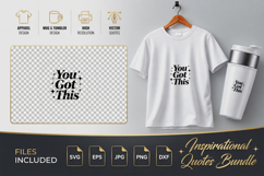 You Got This Motivational SVG - Quote Cut Files Product Image 1