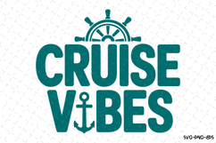 Cruise Vibes svg Design | Svg Files for Cricut Product Image 1