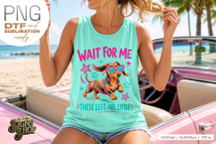 Wait for Me png, Funny Dachshund Dog Design DTF Product Image 3
