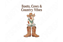 Boots Cows and Country Vibes Png Western Cowgirl Sublimation Product Image 9