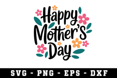 Happy Mother Day Svg |Mother Day SVG Cut files | Cricut Product Image 1