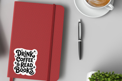 Drink Coffee And Read Books PNG and SVG 10 Colors/Variations Product Image 6
