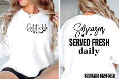 Sarcasm served fresh daily SVG PNG Product Image 3