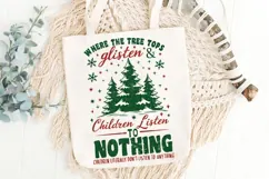 Tree Tops Glisten & Children Listen to Nothing Christmas Png Product Image 6