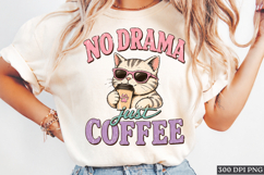 No Drama Just Coffee Cat PNG Cute Kitty Coffee Design Product Image 1