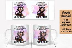 Funny Animal Quotes Mug Wrap Sublimation Product Image 1