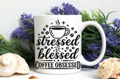 Stressed Blessed Coffee Obsessed Svg, Coffee Lover Svg. Product Image 7