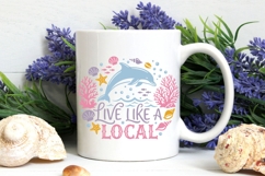Live Like A Local Svg, Summer Beach Svg, Coastal Summer Svg. Product Image 7