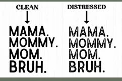 Mama Mommy Mom Bruh SVG, Mother's Day SVG Product Image 2