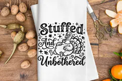 Stuffed And Unbothered Svg, Turkey Day Svg, Funny Turkey Svg Product Image 7