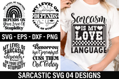 Sarcastic SVG Design - My Level of Sarcasm Depends on Your L Product Image 1
