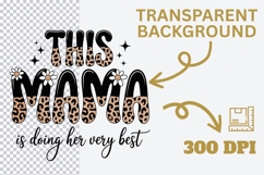This Mama Is Doing Her Very Best PNG | Leopard Print Mama Product Image 3
