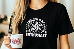 Snow Day Enthusiast Svg, Snow Day Vibes Svg, Snow Lover Svg. Product Image 5