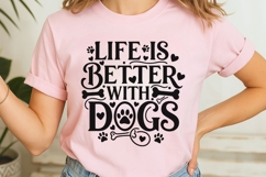 Life Is Better With Dogs Svg, Dog Lover Svg, Dog Mom Svg. Product Image 7