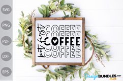 But First Coffee SVG Design / Coffee Quote SVG Cut Files Product Image 3