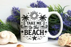 Take Me To The Beach Svg, Summer Vibes Svg, Vacation Svg. Product Image 7