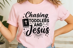 Chasing Toddlers And Jesus Svg, Christian Mom Svg, Faith Svg Product Image 7
