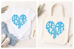 Bear Lake SVG | Heart Shape Word Art | Lake Quote PNG Product Image 3