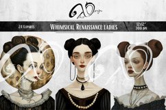 Whimsical Renaissance ladies Product Image 8