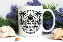 Made For Sunny Days Svg, Summer Vibes Svg, Summer Beach Svg. Product Image 7