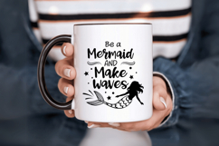 Be a mermaid and make waves SVG Design, Mermaid SVG Design Product Image 6