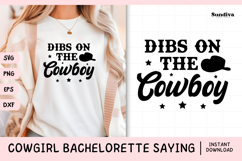 Cowgirl Bachelorette Party Saying SVG | Dibs on the Cowboy Product Image 1