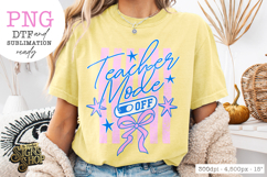 Teacher Mode Off PNG, Coquette Preppy Teacher Design Product Image 5