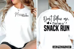 Don't follow me, I'm on a snack run SVG PNG Product Image 3