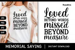 Heartfelt Memorial Quote SVG | Missed Beyond Measure Product Image 1