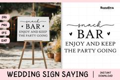 Wedding Sign Saying SVG | Snack Bar Enjoy And Keep The Party Product Image 1