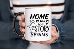 Home is where our story begins Family Quotes SVG Design Product Image 3