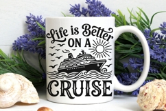 Life Is Better On A Cruise Svg, Family Cruise Svg. Product Image 7