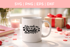 You Make Me Smile SVG | PNG Valentine's Day Product Image 3