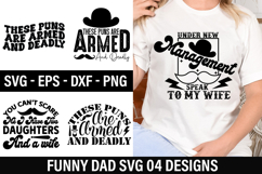 Funny Dad SVG Design - Under New Management Speak To Product Image 1