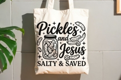 Pickles And Jesus Salty And Saved Svg, Funny Christian Svg. Product Image 7