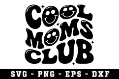 Cool Moms Club |Mother Day SVG Cut file Product Image 1