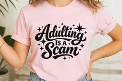Adulting Is A Scam Svg Png, Funny Sarcastic Svg, Humor Svg. Product Image 7