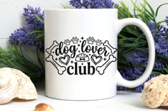 Dog Lover Club Svg, Dog Mom Svg, Funny Dog Lover Svg. Product Image 7
